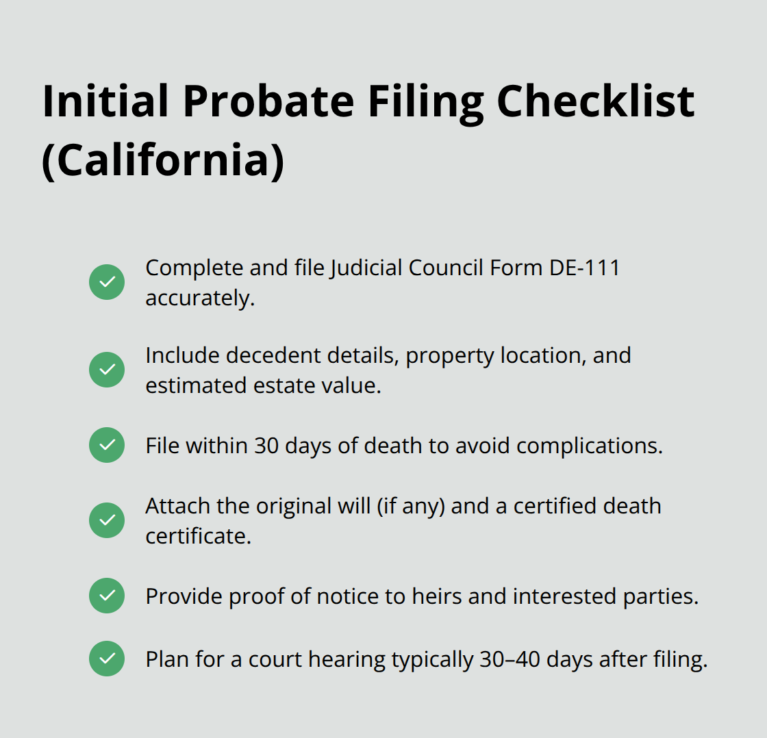 Documents and timing for starting a California probate