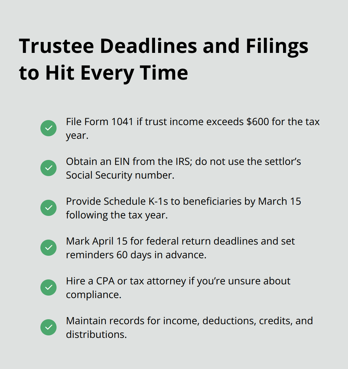 Checklist of key U.S. trust administration deadlines and filings for trustees. - Discretionary trust administration