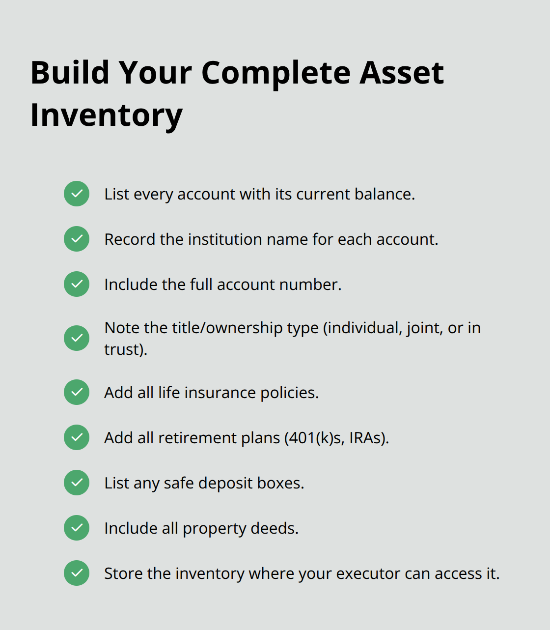 Checklist of items to include in a complete estate asset inventory for probate readiness - Estate probate administration