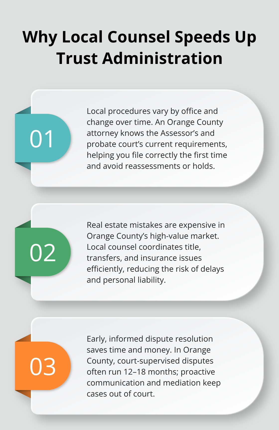 Three key reasons local Orange County expertise reduces delays and costs in trust administration