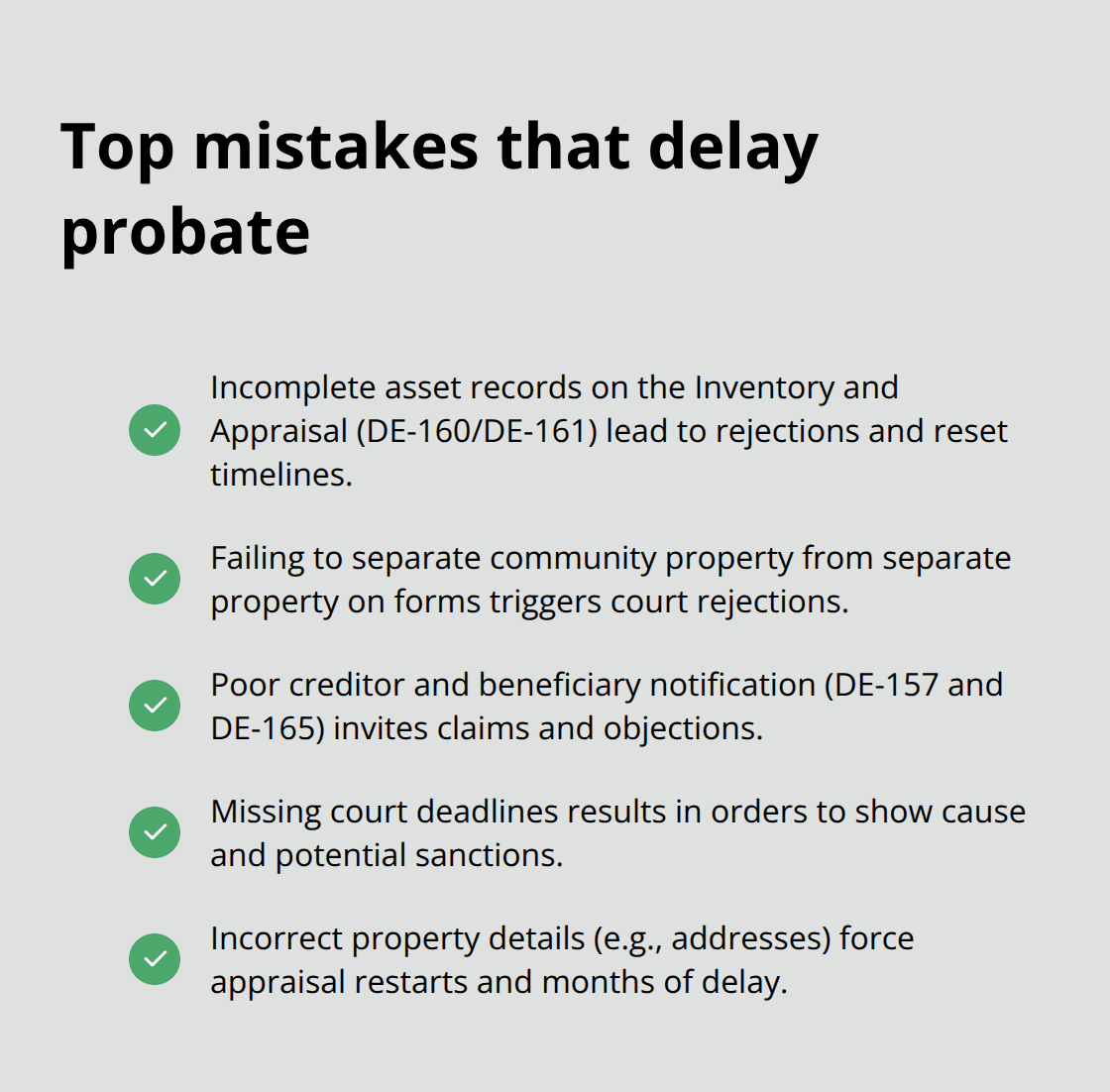 Checkmark list of common errors that cause rejections and months of delay. - probate administration in SoCal