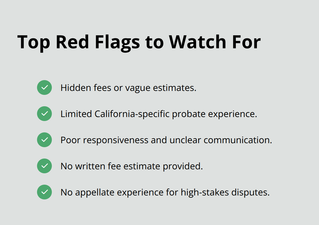 Checklist of common probate attorney red flags to avoid.