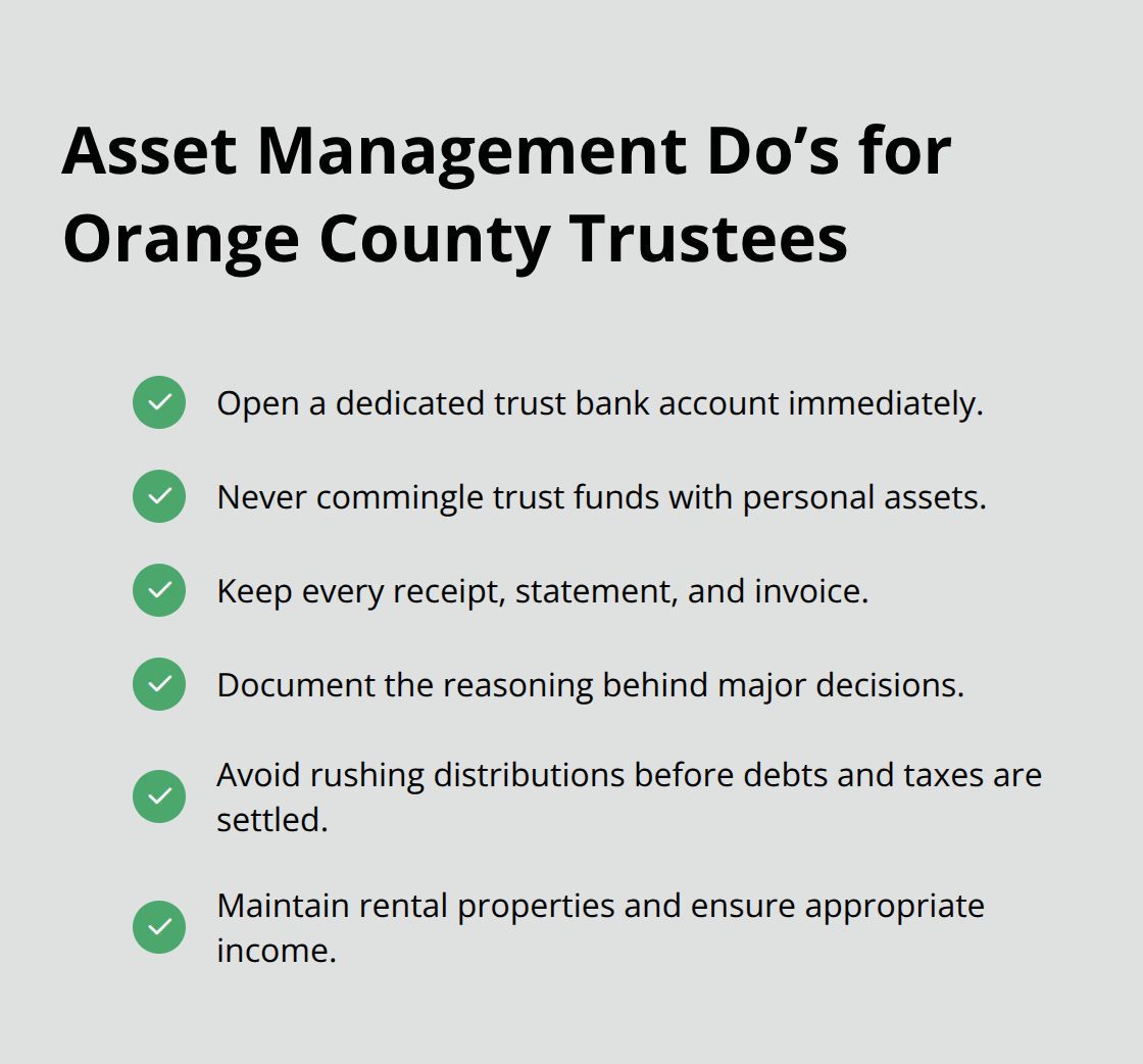 Checklist of best practices for managing trust assets in Orange County - trust administration California