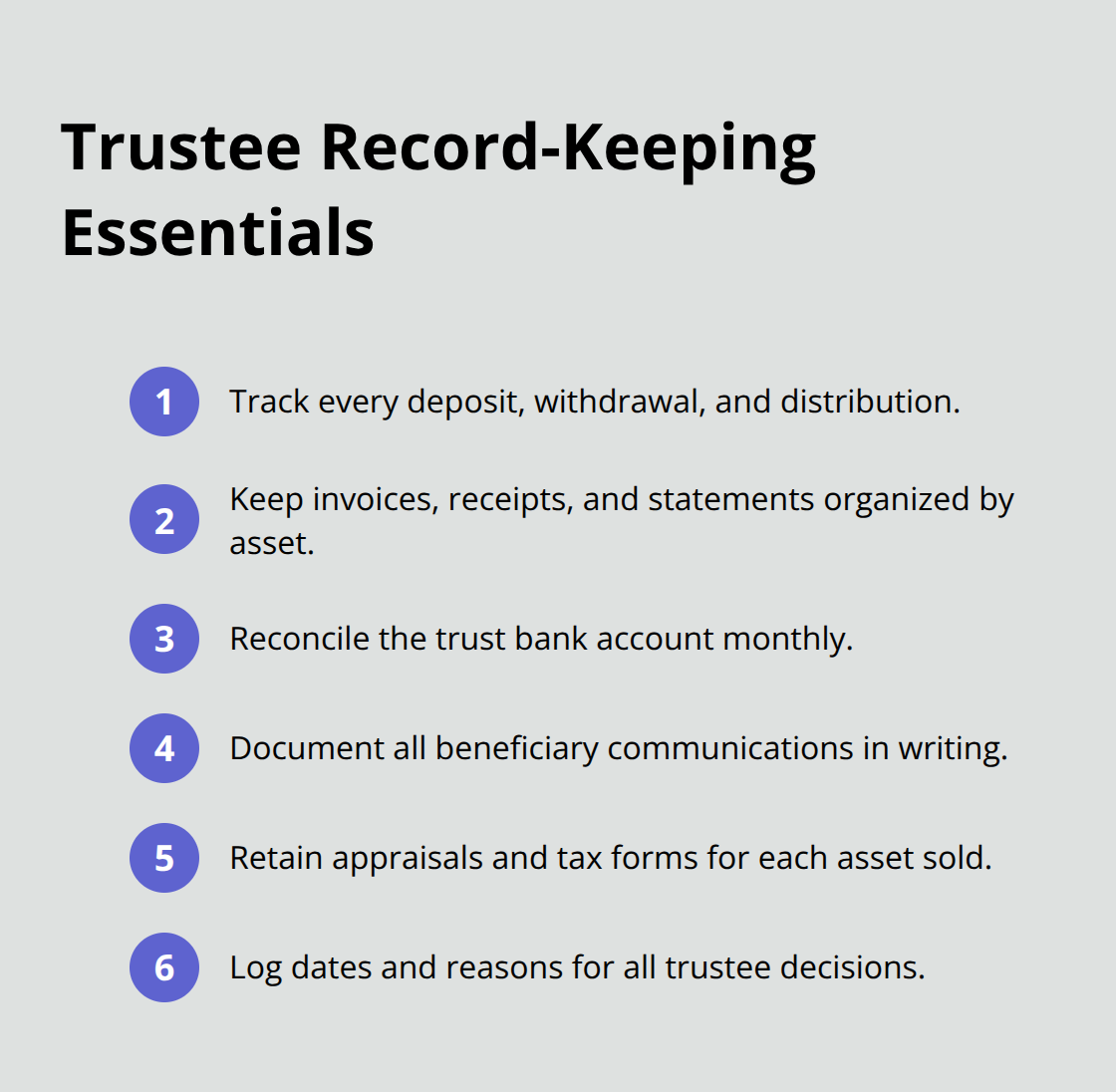 Concise checklist of key record-keeping tasks trustees should complete during trust administration in the United States. - trust administration attorney services